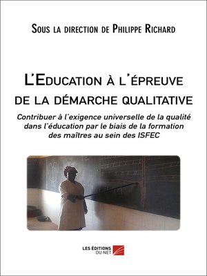 cover image of L'Education à l'épreuve de la démarche qualitative
